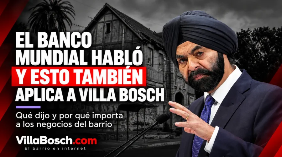 El Banco Mundial habló de IA: por qué esto también aplica a los negocios de Villa Bosch